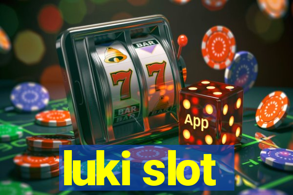 luki slot