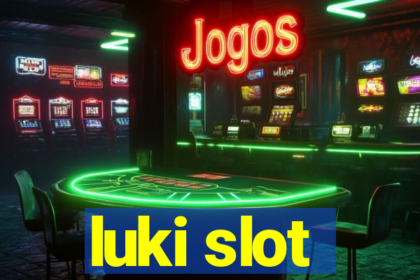 luki slot