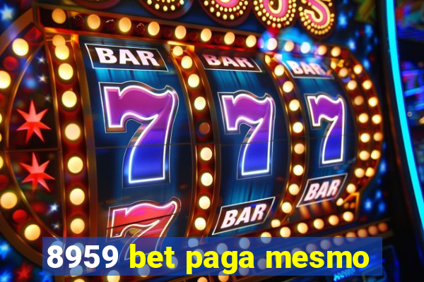 8959 bet paga mesmo