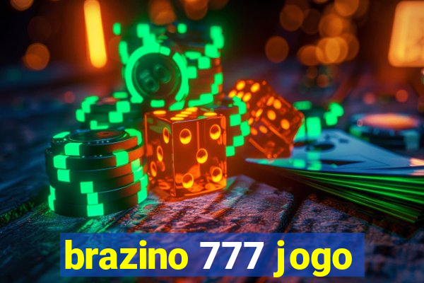 brazino 777 jogo