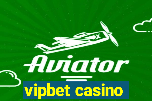 vipbet casino