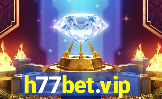 h77bet.vip