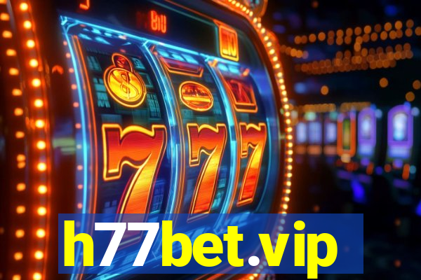 h77bet.vip