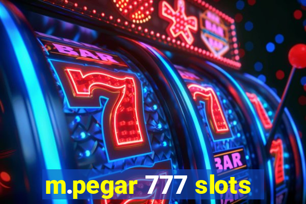 m.pegar 777 slots