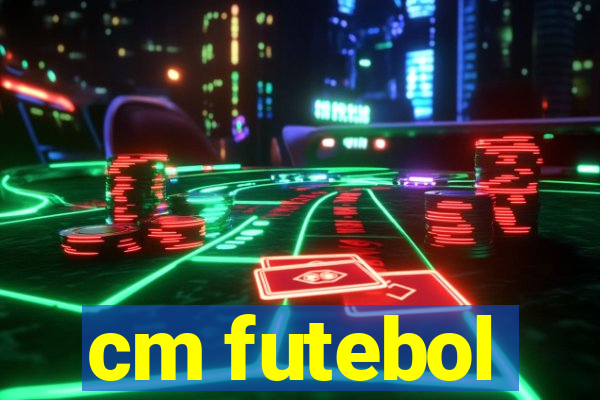 cm futebol