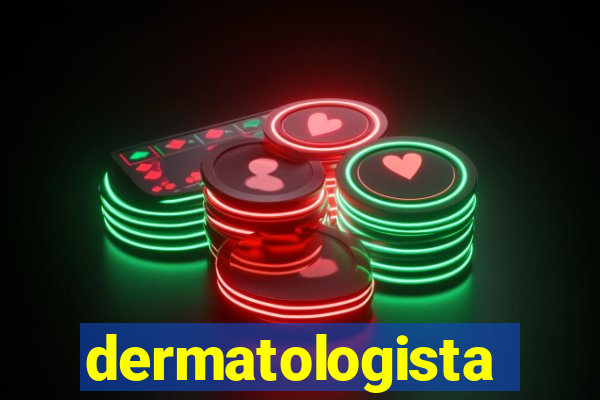 dermatologista quanto ganha