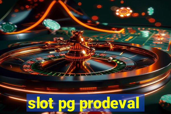 slot pg prodeval