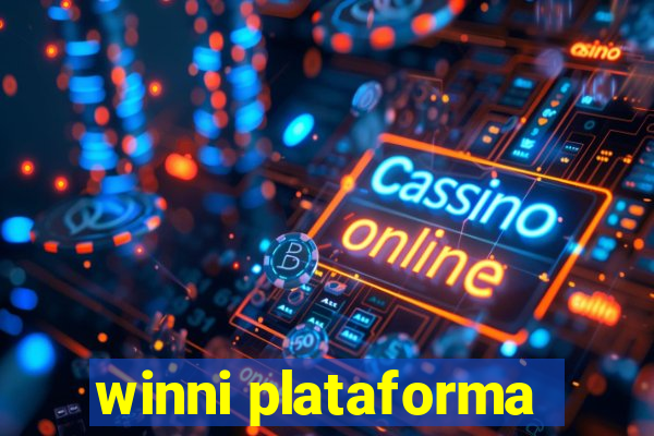 winni plataforma