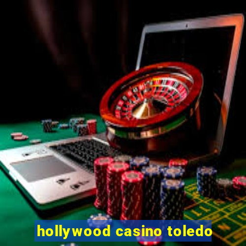 hollywood casino toledo