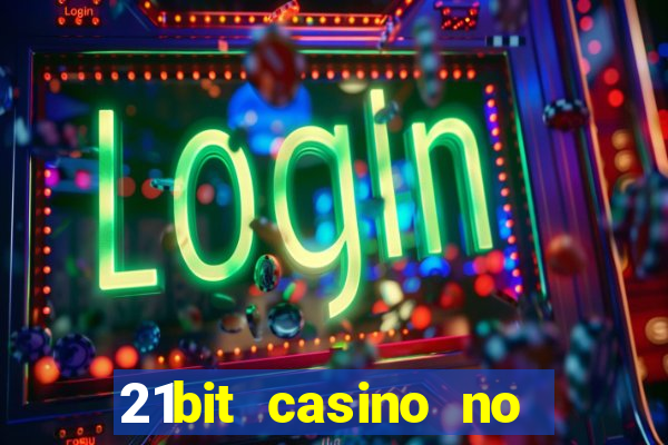 21bit casino no deposit bonus code