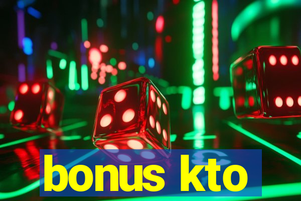 bonus kto