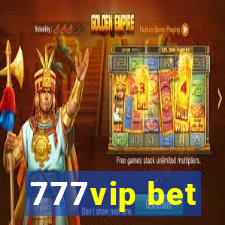 777vip bet