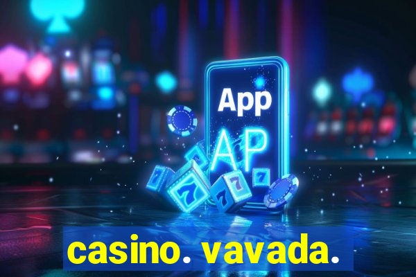 casino. vavada.