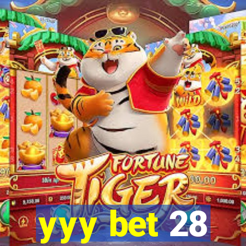 yyy bet 28