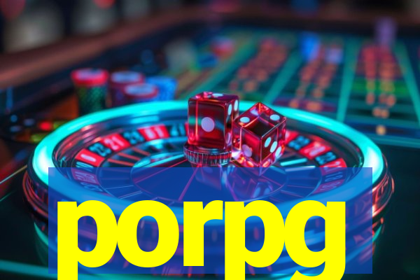 porpg