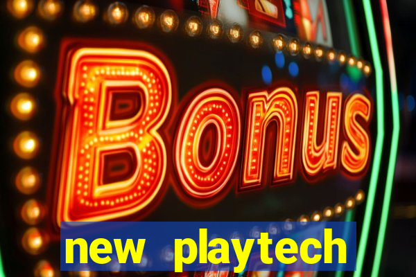 new playtech casinos list