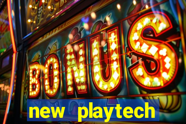 new playtech casinos list