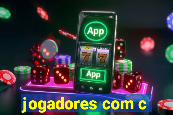 jogadores com c