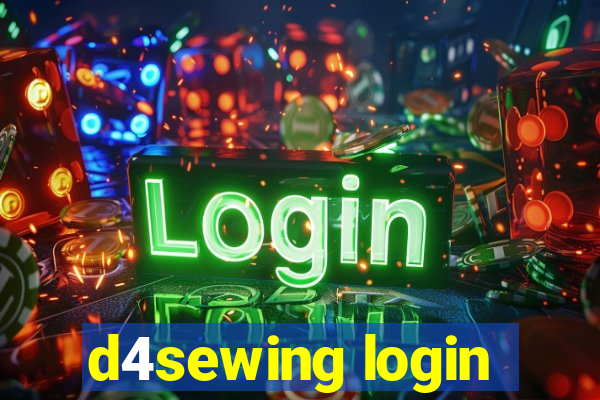 d4sewing login