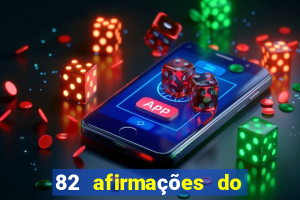 82 afirmações do eu sou