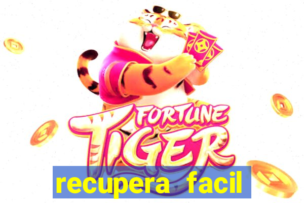 recupera facil reclame aqui