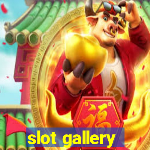 slot gallery