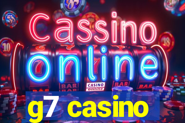 g7 casino