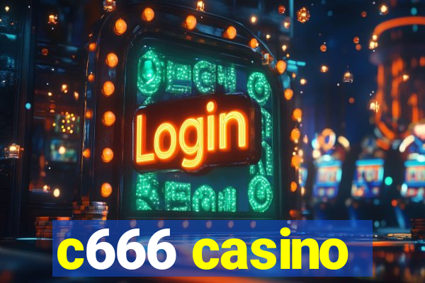 c666 casino