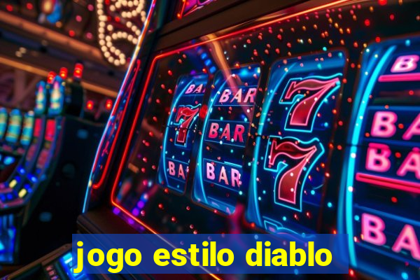 jogo estilo diablo