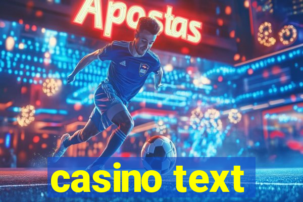 casino text