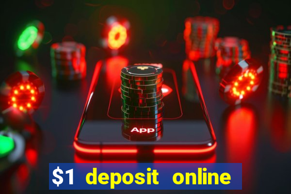 $1 deposit online casino nz 2019