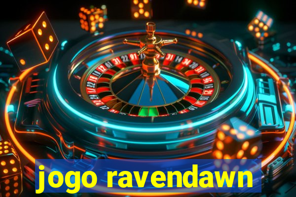 jogo ravendawn