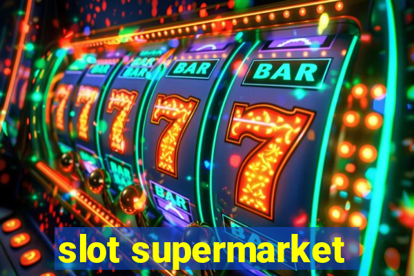 slot supermarket