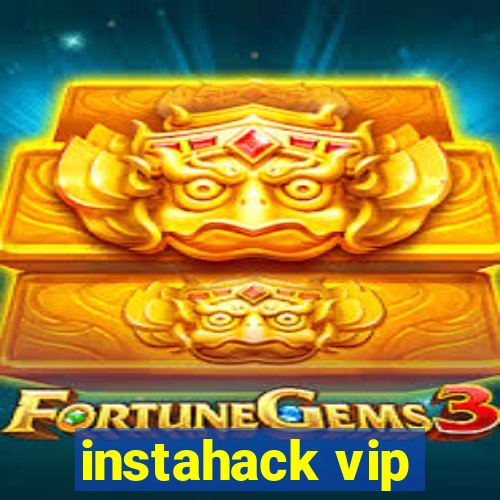 instahack vip