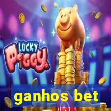 ganhos bet