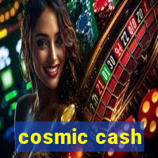 cosmic cash