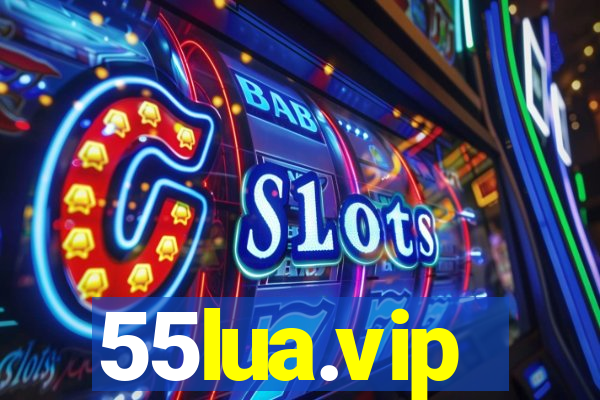 55lua.vip