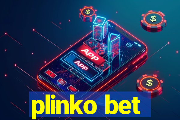 plinko bet