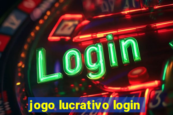 jogo lucrativo login