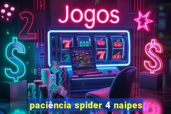 paciência spider 4 naipes