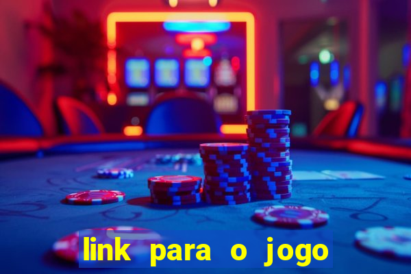 link para o jogo do tigrinho