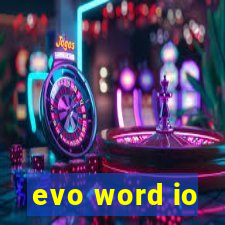 evo word io