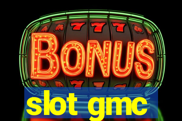 slot gmc