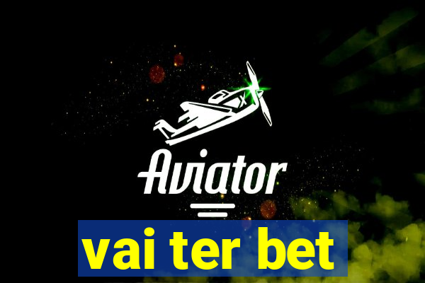 vai ter bet