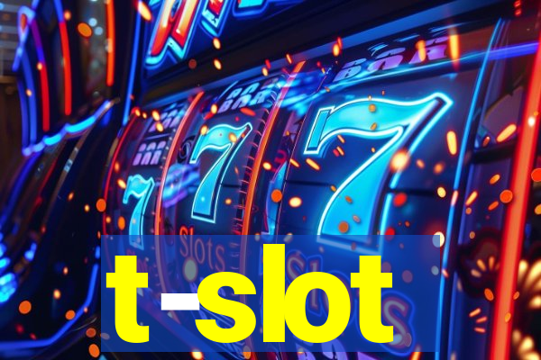 t-slot