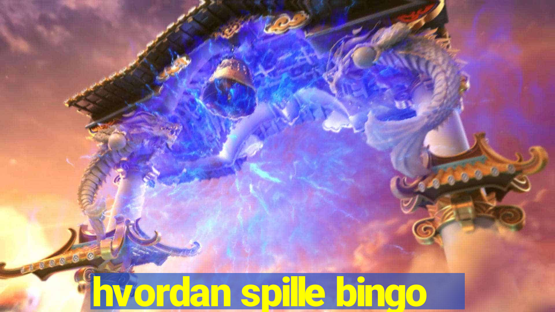 hvordan spille bingo