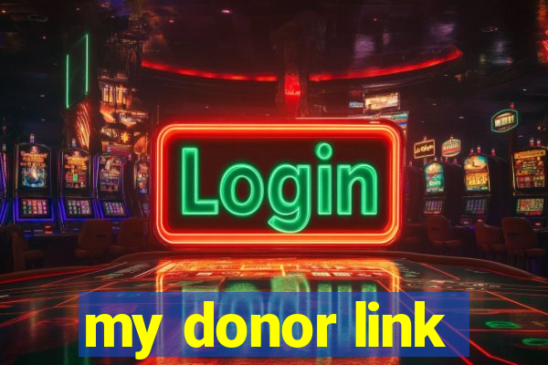 my donor link