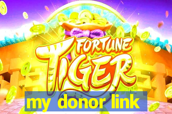 my donor link