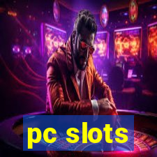 pc slots