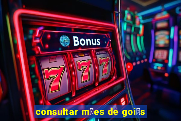 consultar m茫es de goi谩s